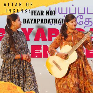 Bayapadathae (Fear Not) lyrics | Boomplay Music