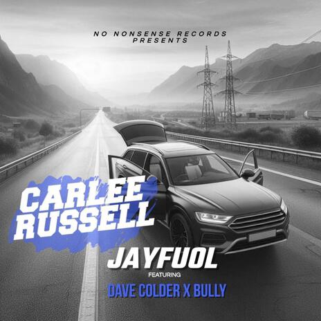 Carlee Russell ft. Dave Colder & Bully | Boomplay Music