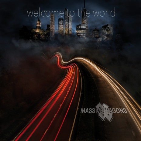 Welcome to the World | Boomplay Music