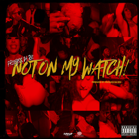 NOT ON MY WATCH! | Boomplay Music