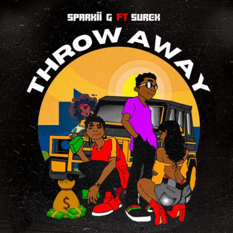 Throwaway ft. Surex | Boomplay Music