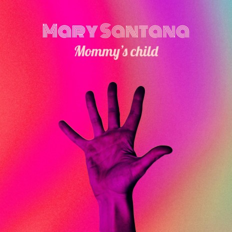 Mommy's child | Boomplay Music