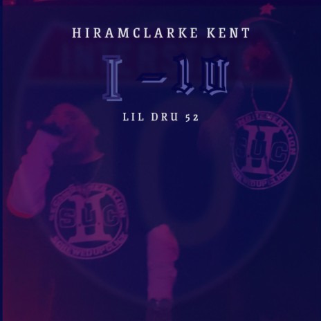 I-10 ft. Lil Dru 52 | Boomplay Music