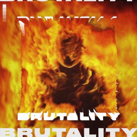 Brutality | Boomplay Music