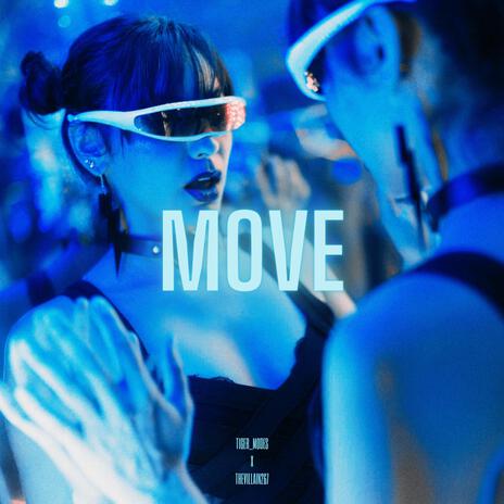 MOVE ft. Tiger_Modes | Boomplay Music