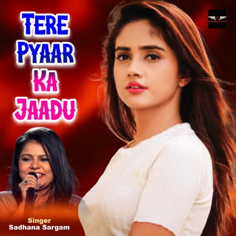 Tere Pyar Ka Jadu | Boomplay Music