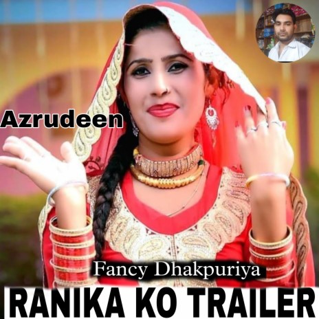 Ranika Ko Trailer (Hindi) | Boomplay Music