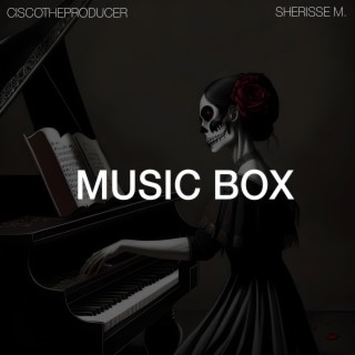 MUSIC BOX