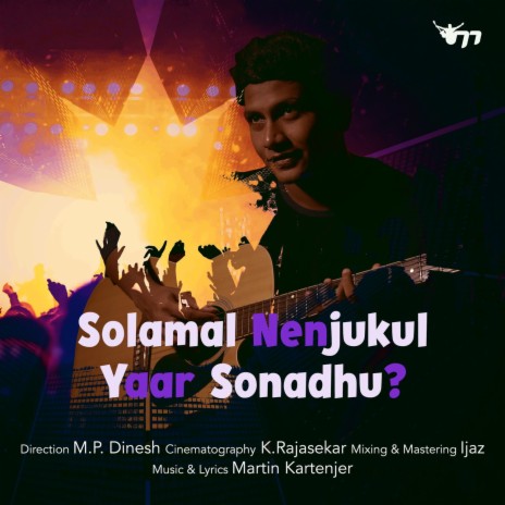 Solamal Nenjukul Yaar Sonadhu | Boomplay Music