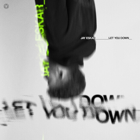 Let You Down | Boomplay Music