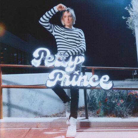 PETTY PRINCE | Boomplay Music