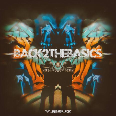 Back2TheBasics | Boomplay Music