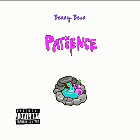 PATIENCE | Boomplay Music