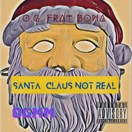 Santa Claus Not Real
