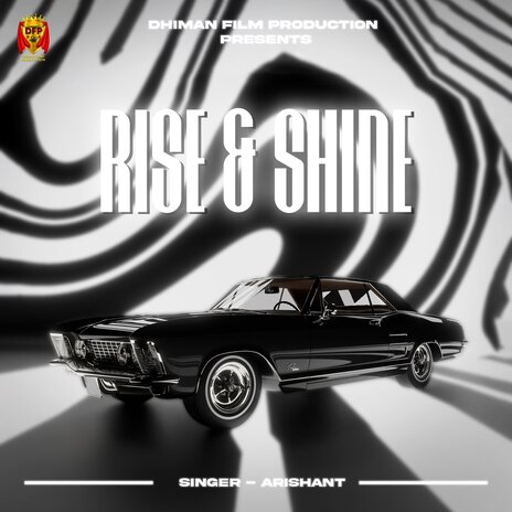 Rise & Shine | Boomplay Music