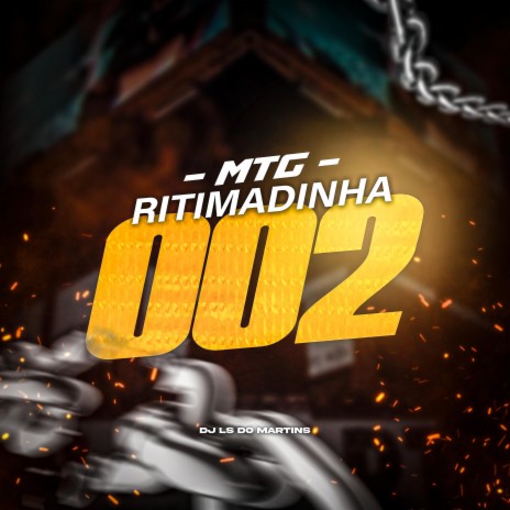 Mtg - Ritimadinha 002 | Boomplay Music