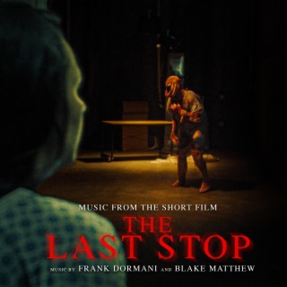 The Last Stop (Original Motion Picture Soundtrack)