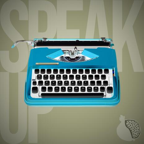 SPEAK UP ft. POMAGRANITE | Boomplay Music