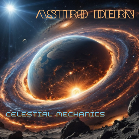 Celestial Mechanics (Berlin School Version)