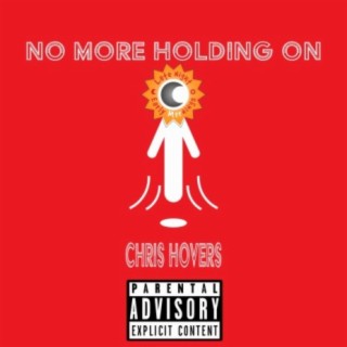 No More Holding On