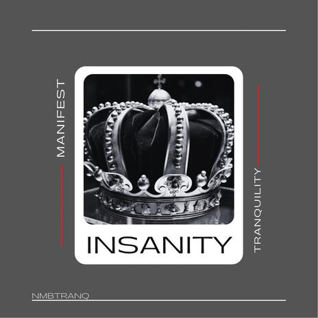 Insanity! | Boomplay Music