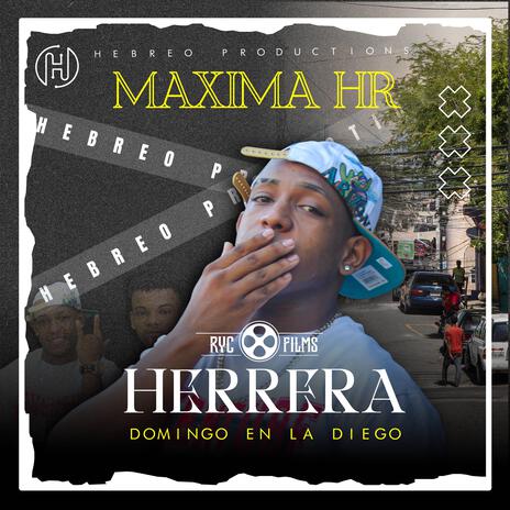 HERRERA ft. La Maxima Hr | Boomplay Music