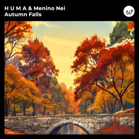 Autumn Falls ft. Menino Nei | Boomplay Music