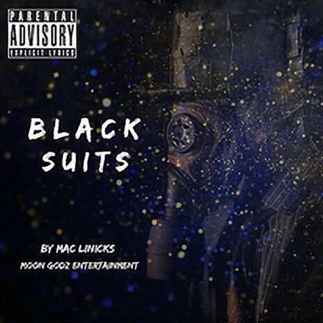 Black Suits | Boomplay Music