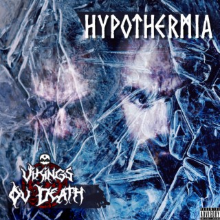 Hypothermia