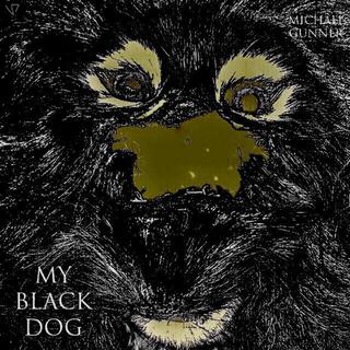 My Black Dog