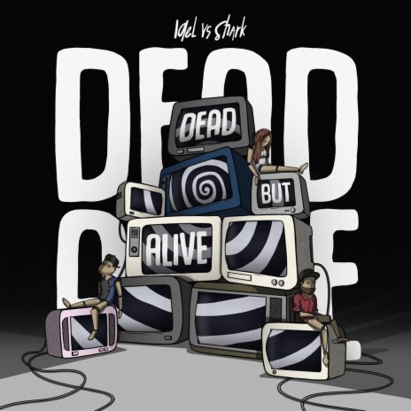 Dead but alive | Boomplay Music