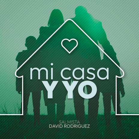 MI CASA Y YO | Boomplay Music