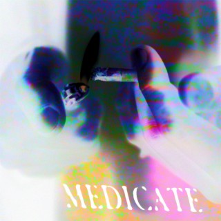 Medicate (Touch The Sky) lyrics | Boomplay Music
