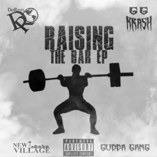 Raising The Bar EP