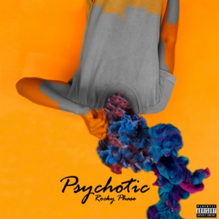 Psychotic (Deluxe)