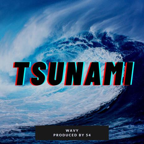 Tsunami | Boomplay Music