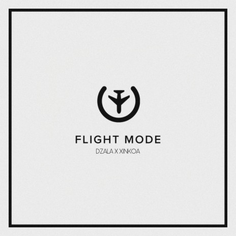 Flight Mode ft. Xinkoa | Boomplay Music
