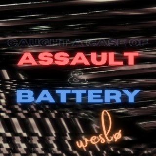 Assault N Battery