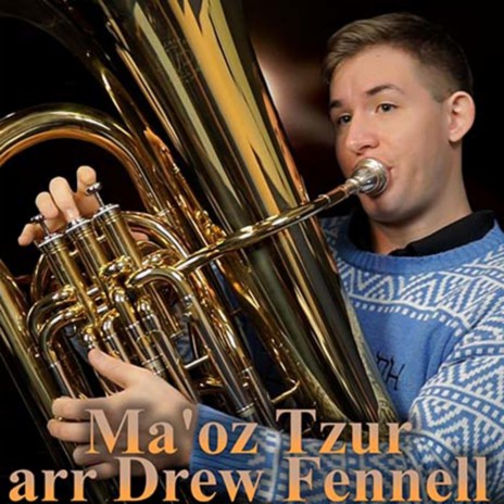 Ma'oz Tzur/Rock Of Ages (Trumpet Solo) ft. Drew Fennell