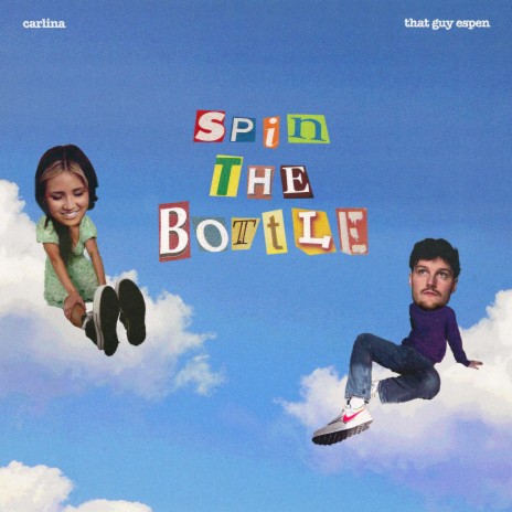 spin the bottle ft. Carlina | Boomplay Music