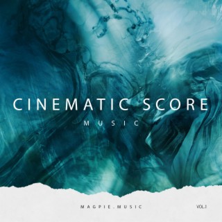 Cinematic Score Royalty Free Music, Vol. 1