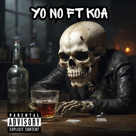 Yo No ft. Koa