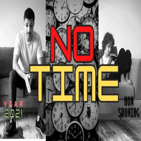 No Time | Boomplay Music