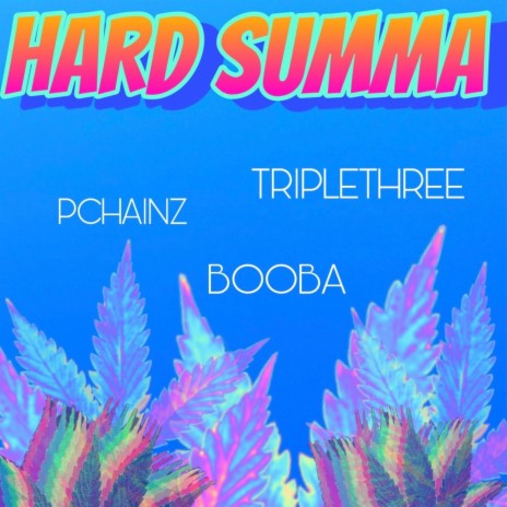 Hard Summa ft. TrippleThree & Booba