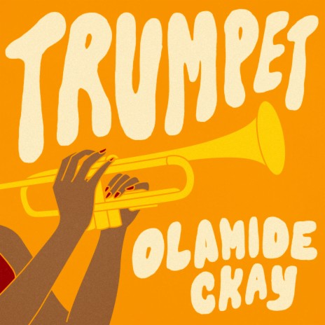 Trumpet ft. CKay | Boomplay Music