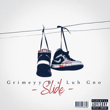 Slide ft. Luh Gno | Boomplay Music