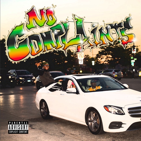 No Complaints | Boomplay Music