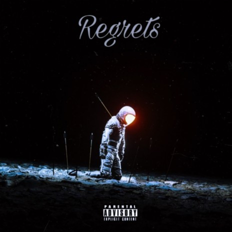 Regrets | Boomplay Music