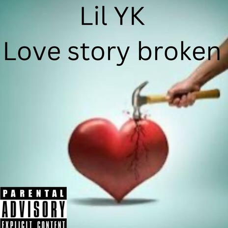 love story broken | Boomplay Music