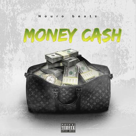 Instrurap money cash ft. Nouro beats | Boomplay Music